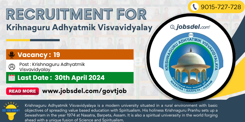 Recruitment for 19 Posts at Krishnaguru Adhyatmik Visvavidyalaya 2024