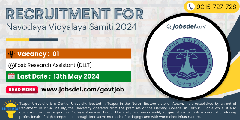 Recruitment for Research Assistant (DLLT) 1 Post at Tezpur University 2024