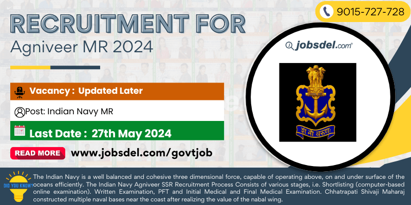 Recruitment for Indian Navy MR Posts at Agniveer MR 2024
