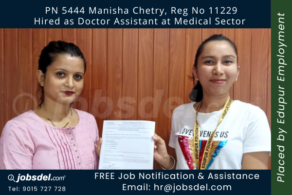 Manisha Chetry Hired as Doctor Assistant