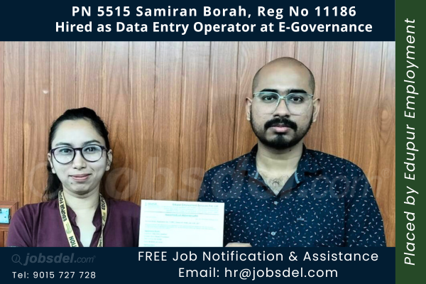Samiran Borah Hired as Data Entry Operator