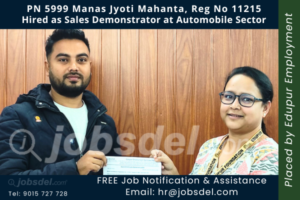 Manas Jyoti Mahanta Hired as Sales Demonstrator at Automobile Sector